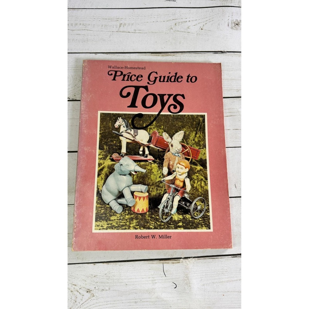 1975 Antique Toy Price Guide Robert Miller Wallace-Homestead Vintage PB